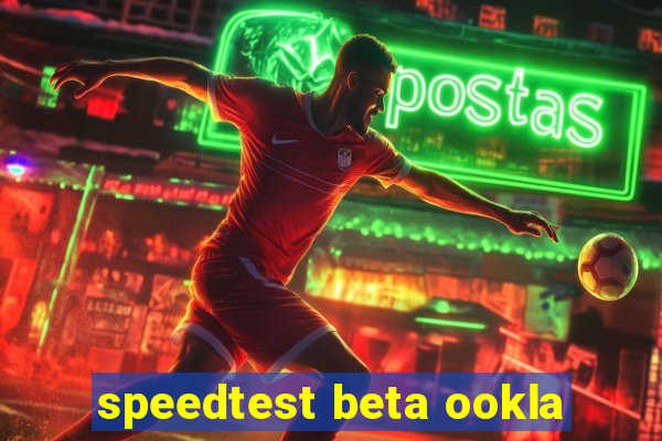 speedtest beta ookla